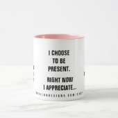 Past Present Future Affirmation Tasse (Zentrum)
