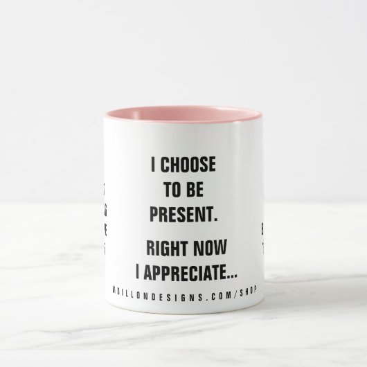 Past Present Future Affirmation Tasse (Zentrum)