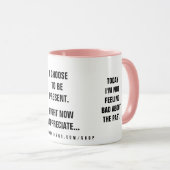 Past Present Future Affirmation Tasse (VorderseiteRechts)