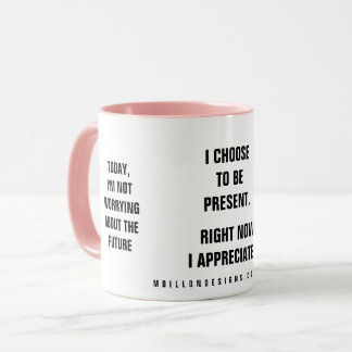Past Present Future Affirmation Tasse