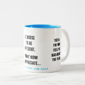 Past Present Future Affirmation Zweifarbige Tasse (VorderseiteRechts)