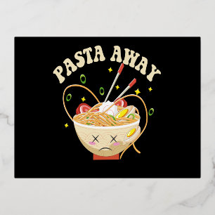 Pasta Away Funny Noodles Kawaii Japanisch Ästhetik Folie Einladungspostkarte