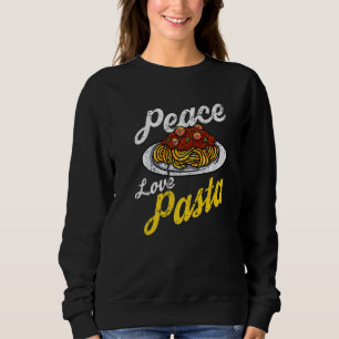 Pasta Distressive Vintage Stil Liebe Pasta Sweatshirt