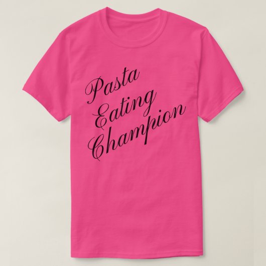 Pasta Eating Champion Wettbewerbsfähiges Essen Con T-Shirt (Design vorne)