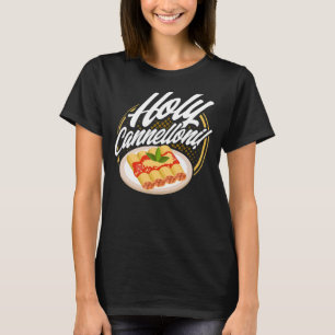 Pasta Holy Cannelloni Pun Vintag Pasta 1 T-Shirt