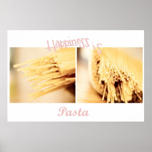 Pasta ist Glückspilster Poster