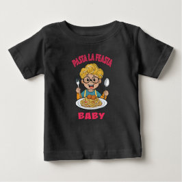 Pasta La Feasta Baby Baby T-shirt