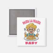 Pasta La Feasta Baby Magnet (Vorderseite/Rückseite)