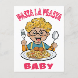 Pasta La Feasta Baby Postkarte