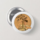 Pasta La Vista Baby Button (Vorne & Hinten)