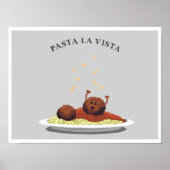 Pasta La Vista! Poster (Vorne)