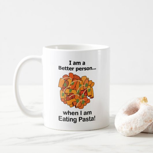 Pasta Makes Me Better Funny Pasta Lover  Kaffeetasse (Mit Donut)