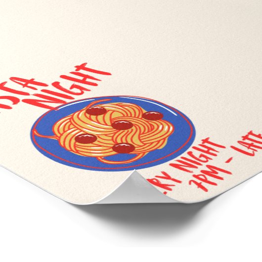 Pasta Night. Jede Nacht Poster (Ecke)