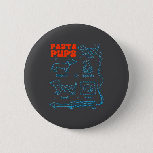 Pasta P Funny Dachshund Wiener Dog Pasta Foodie Do Button (Vorderseite)