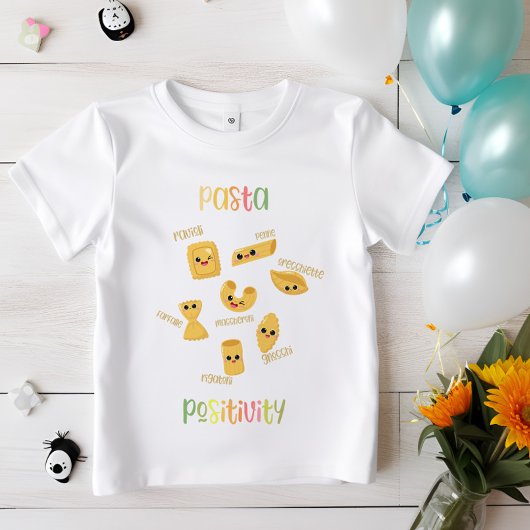 Pasta Positivity | Niedliche italienische Küche T-Shirt