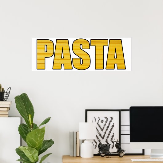 Pasta Poster (Heimbüro)