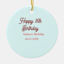 Pastel blue red happy 16th birthday name date eleg keramik ornament