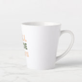 Pastel "Chill Mode Always" Zitat Milchtasse (Rechts)
