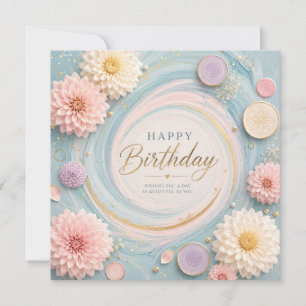 Pastel-Dahlie-Birthday-Whirl Karte
