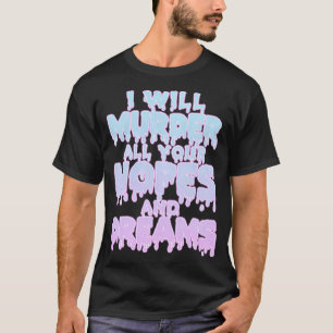 Pastel Goth Kawaii Gothic Sassy Snarky Sarcastic H T-Shirt