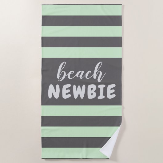Pastel Green Stripes Custom Text Beach NEWBIE Strandtuch (Vorderseite)