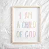 Pastel I bin ein Kind von Gottes Plakat