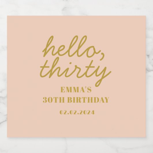 Pastel Peachy Hello Thirty Birthday Favor Box Cha Schaumweinetikett (Einzelnes Label)