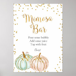 Pastel Pumpkin Mimosa Bar Sign Poster