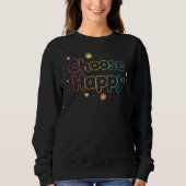 Pastel Rainbow "Choose Happy" Quote Sweatshirt (Vorderseite)