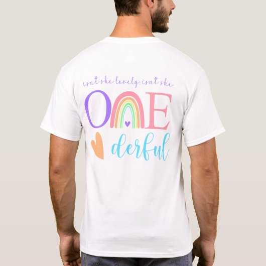 Pastel Rainbow ONEderful 1. Birthday Vaters T - Sh T-Shirt (Rückseite)