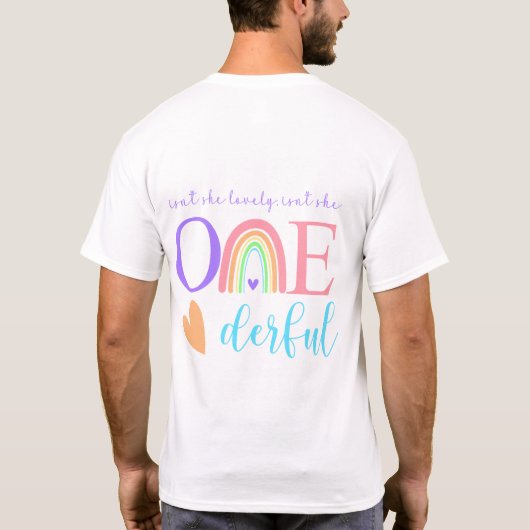 Pastel Rainbow ONEderful 1. Birthday Vaters T - Sh T-Shirt (Rückseite)