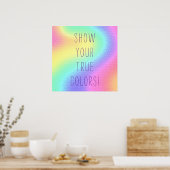 Pastel Rainbow "Zeige deine wahren Farben!" Poster (Küche)