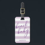 Pastel Stripes Beach Baby Gepäckanhänger<br><div class="desc">Dieses Beutelanhänger ist mit einem coolen pastellfarbenen Lavendel und einem weißen Streifen-Hintergrund mit dem kalligrafischen Wort "Beachbaby" versehen. Personalisieren Sie es mit Ihrem Namen und Kontaktdaten auf der Rückseite.</div>