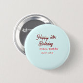 Pastellblau rote glückliche 16. Geburtstag Name Da Button (Vorne & Hinten)