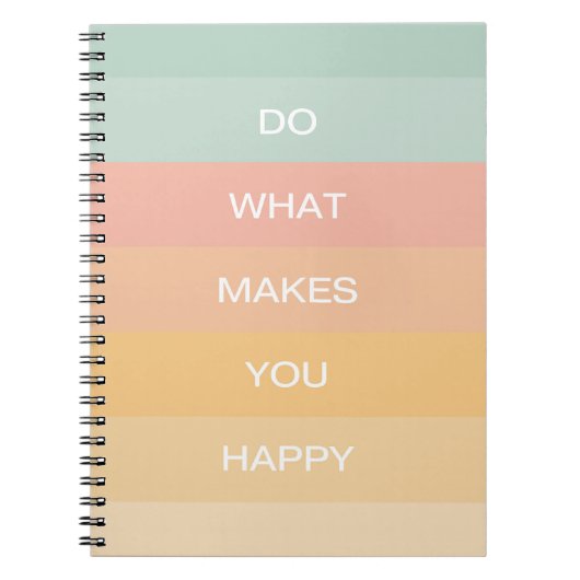 PastellPositives Zitat tut, was Sie glücklich mach Notizblock (Vorderseite)