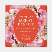 PASTOR APPRECIATION SERVANT Orange Floral Magnet (Vorne)