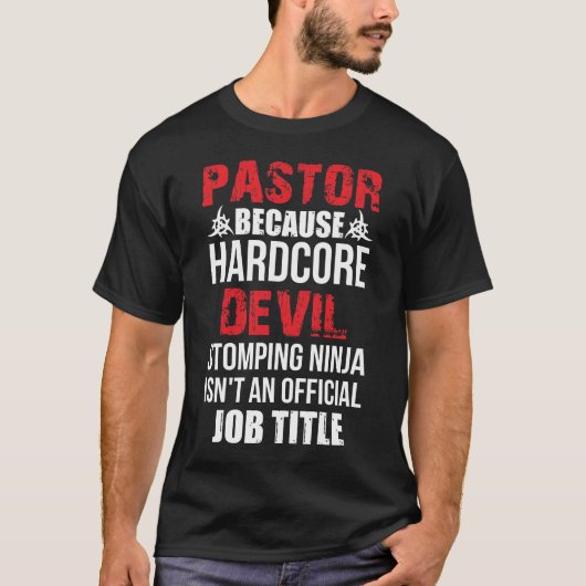 Pastor Beursache Hardcore Devil Stomping Ninja T-Shirt (Vorderseite)
