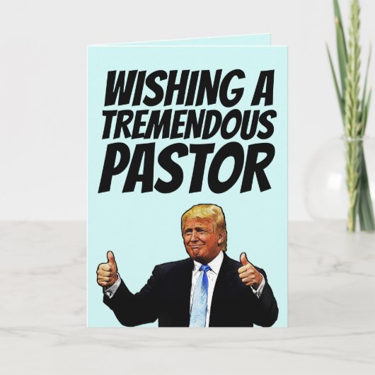 PASTOR BIRTHDAY TRUMP CARDS FEIERTAGSKARTE (Vorderseite)