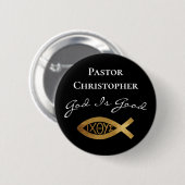 Pastor Christliche Kirche Gott ist gut Ministerium Button (Vorne & Hinten)