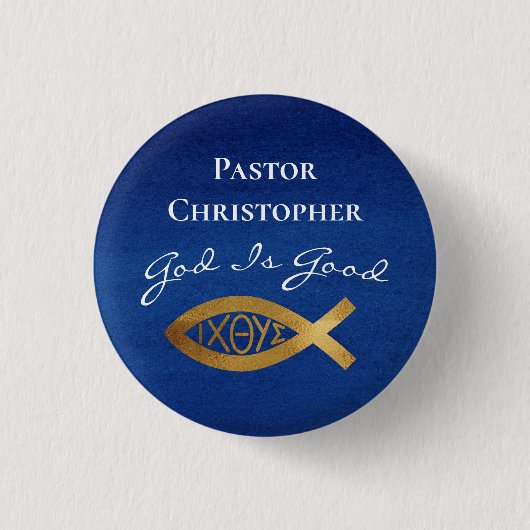 Pastor Christliche Kirche Gott ist gut Ministerium Button (Vorderseite)