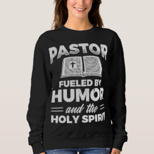 Pastor durch Spaß Heiliger Geist Jesus Christlich Sweatshirt
