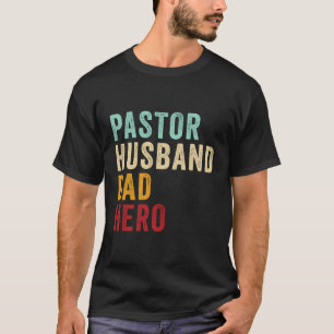 Pastor Husband Vater Hero Â€"Christlich Vaterâ€™S  T-Shirt