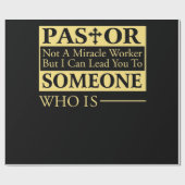 Pastor ist kein Wunderarbeiter, aber ich kann Sie  Geschenkpapier (Flach)