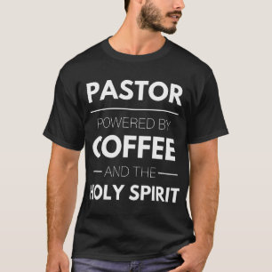 Pastor - mit Kaffee und dem Heiligen Geist angetri T-Shirt