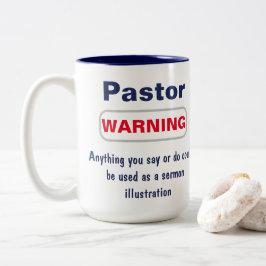Pastor Warning Humour Tasse
