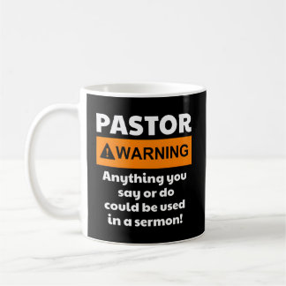 Pastor warnt, ich könnte dich in eine Predigt setz Kaffeetasse