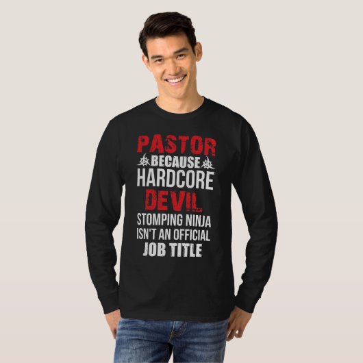 Pastor Weil Hardcore Devil Stomping Ninja T-Shirt (Vorne ganz)