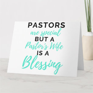Pastors Are Special But A Pastor’s Wife bl Karte