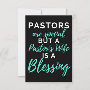 Pastors Are Special But A Pastor’s Wife Dankeskarte