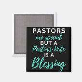 Pastors Are Special But A Pastor’s Wife Magnet (Vorderseite/Rückseite)